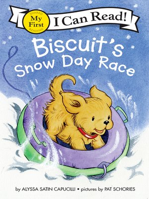 cover image of Biscuit's Snow Day Race